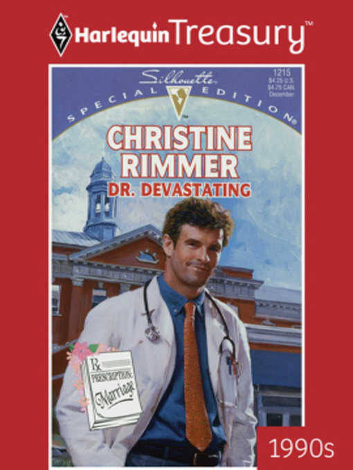 Title details for Dr. Devastating by Christine Rimmer - Available